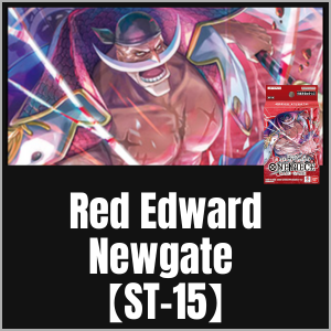 Red Edward Newgate【ST-15】