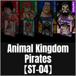 Animal Kingdom Pirates【ST-04】